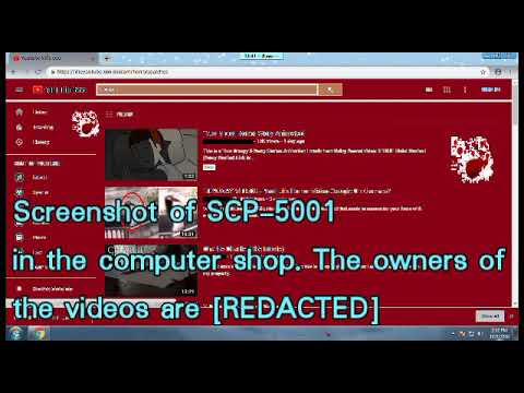 SCP-5001: The YouTube Curse (also known as "YouTube Kills You")