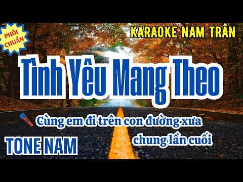 Karaoke Tình Yêu Mang Theo Tone Nam | Nam Trân