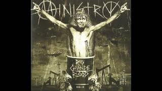 Ministry - Rio Grande Blood (2006 HQ)