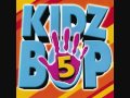 Kidz Bop Kids-Hey Ya