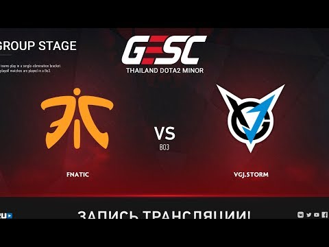 Fnatic vs VGJ.Storm, GESC: Bangkok, game 1 [Maelstorm, LighTofHeaveN]