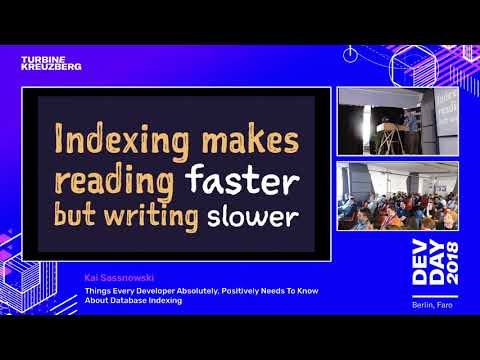Dev Day 2018 Berlin - Talk about Database Indexing by Kai Sassnowski (Wycomco)