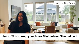 Smart Tips to keep your Home Minimal and Organized | Streamline your home in 2 hours | 