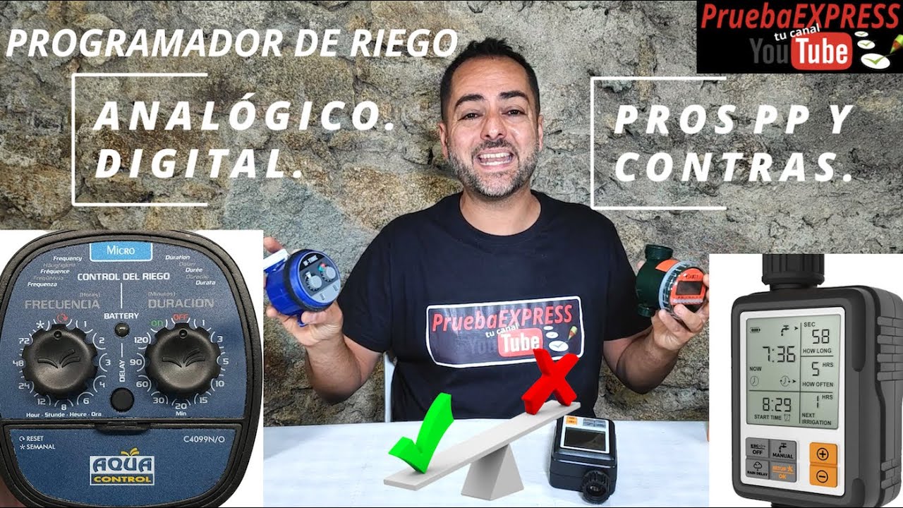 Programador de riego analógico o digital, cual elegir.💦💦💦