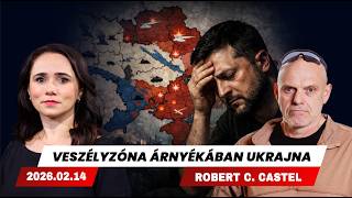 Szélesedő halálzóna Ukrajnában, további támadások várhatóak! - Robert C. Castel