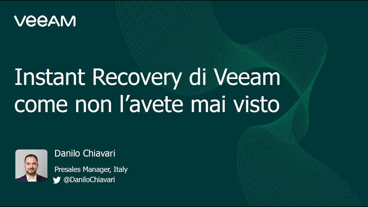 Instant Recovery di Veeam come non l’avete mai visto video
