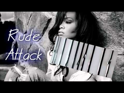Demi Lovato & Rihanna - Rude Attack (Mashup)