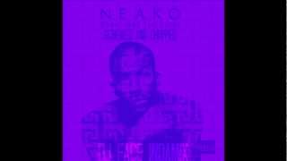 To the Max (Screwed&Chopped) - Neako