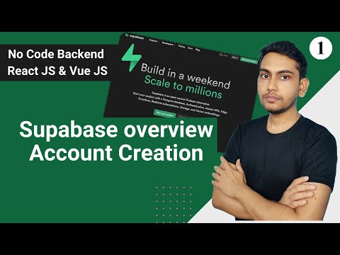 Supabase overview and Create Account