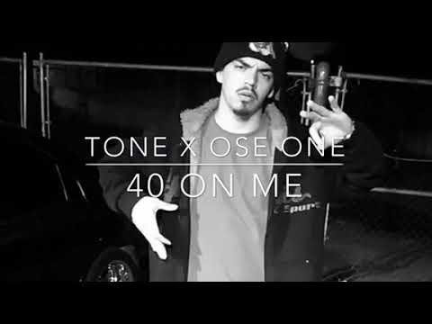 Tone x OseOne - 40 On Me