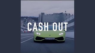 Cash Out