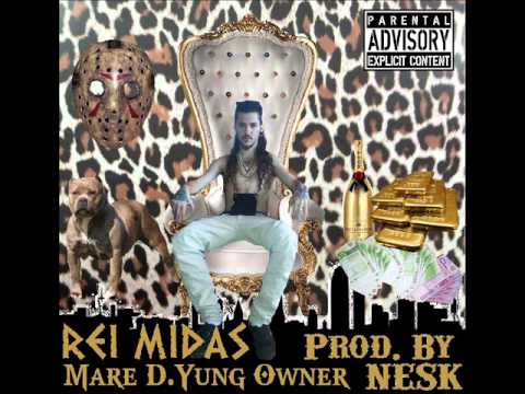 REi MiDA$ - MARE D. YUNG OWNER