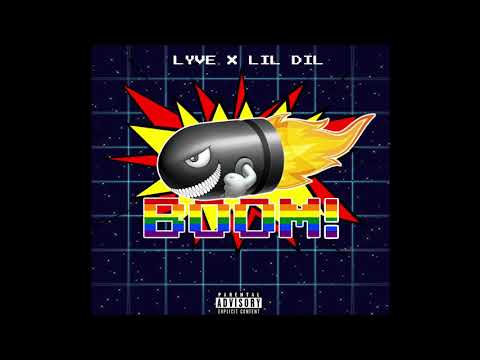 Lyve - BOOM! (Feat. Lil Dil) [Prod. ESKRY]