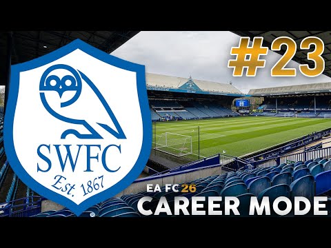 EA FC 26 | Sheffield Wednesday Career Mode | #23 | Missing Michael