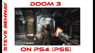 Doom 3 on PS4 (PS5)