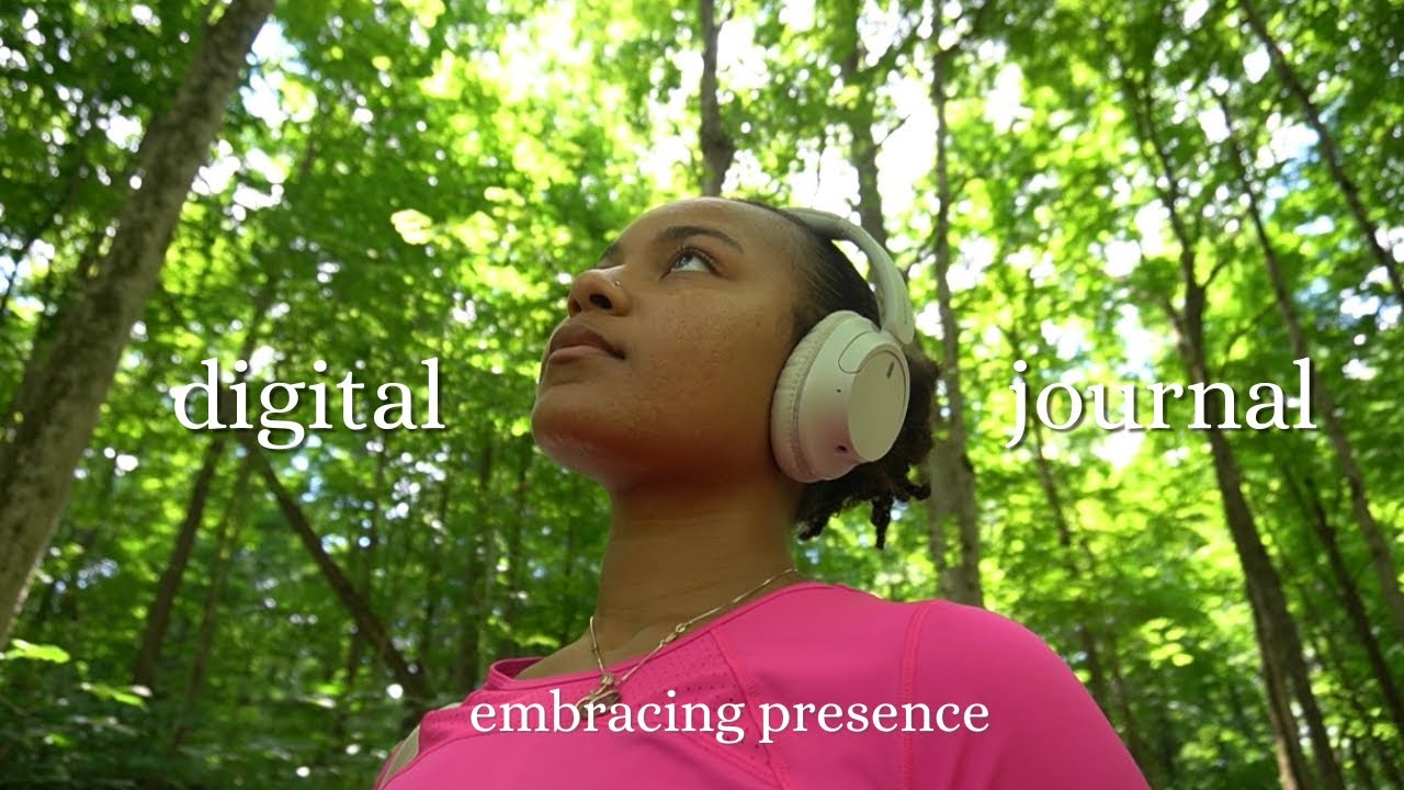 a digital diary ♥︎ | embracing presence and self reflection