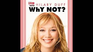 Hilary Duff - I Can&#39;t Wait (Dance Mix)