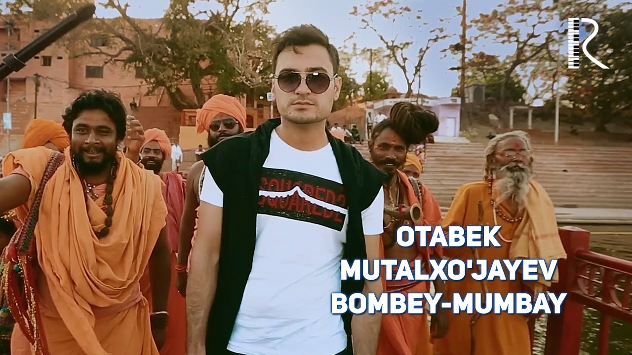 Постер клипа Отабек Муталхужаев - Бомбей-Мумбай