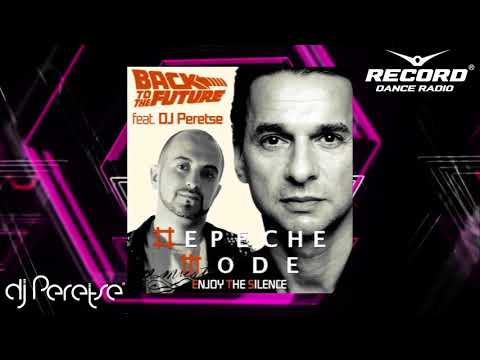 Depeche Mode - Enjoy the Silence DJ Peretse remix