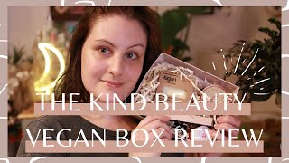 THE KIND BEAUTY BOX | VEGAN, CRUELTY FREE SUBSCRIPTION BOX UNBOXING &amp; REVIEW