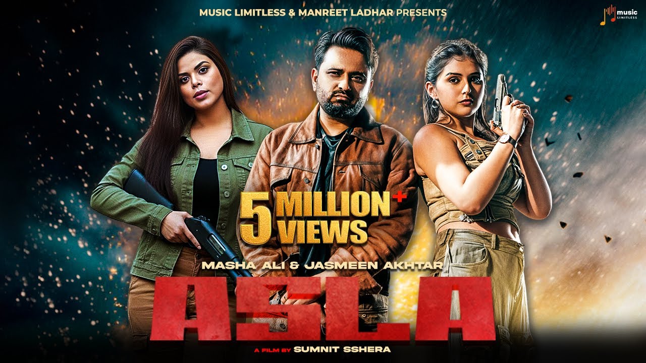Asla Lyrics | Masha Ali, Jasmeen Akhtar
