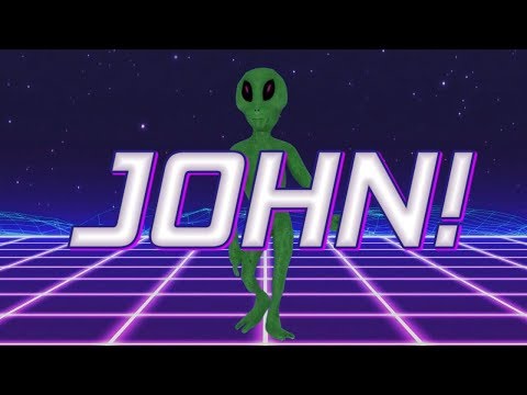 HAPPY BIRTHDAY JOHN! - ALIEN REMIX