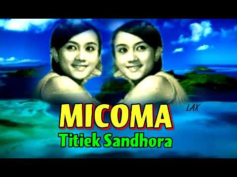 MICOMA  - Titiek Sandhora