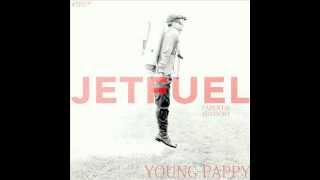 Young Pappy - Jet Fuel