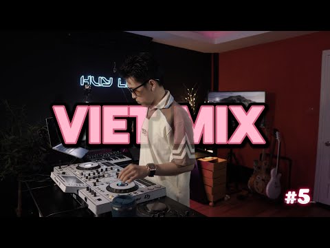MIXTAPE Người Cao Bằng Làm Nhạc House #5 \ Làm Việc, Lái Xe, Dọn Nhà Thì Nghe \ Việt Mix Huy Lee