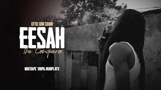 Download lagu Eesah & Little Lion Sound - The Conqueror - Mixtape - 100% Dubplate mp3 Download lagu Eesah & Little Lion Sound - The Conqueror - Mixtape - 100% Dubplate mp3