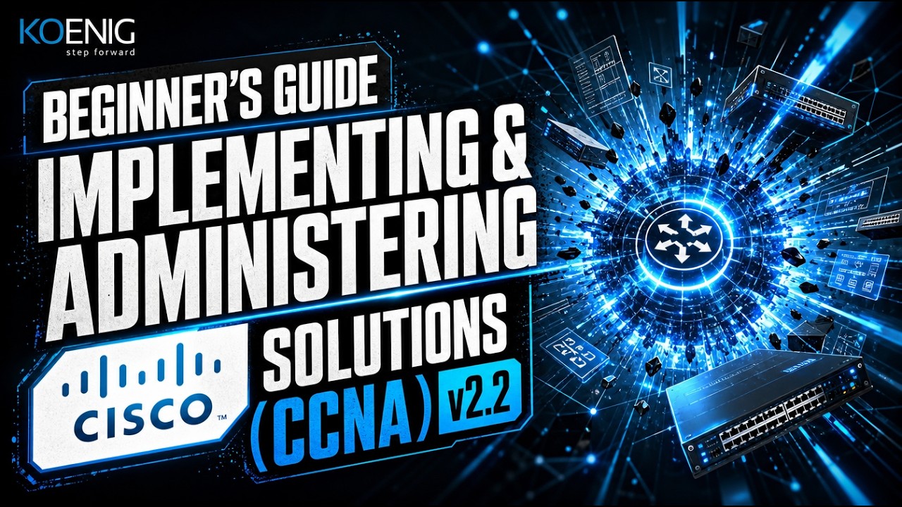 Implementing and Administering Cisco Solutions (CCNA) v2.2 - Koenig Solutions