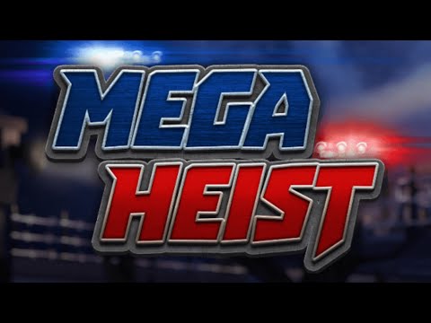 Mega Heist gameplay video