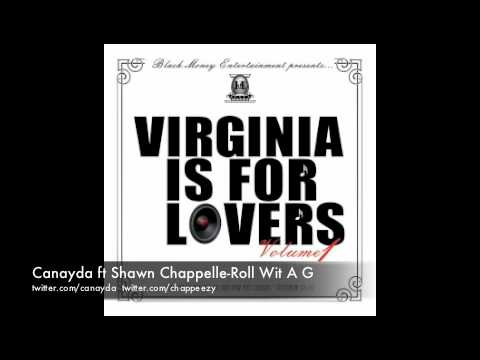 Canayda ft Shawn Chappelle-Roll Wit A G