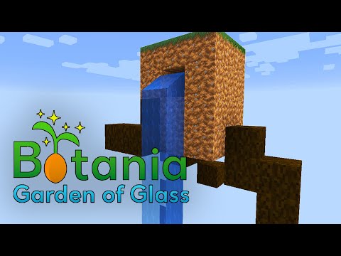 First Look At Botania Garden Of Glass 1.16.5