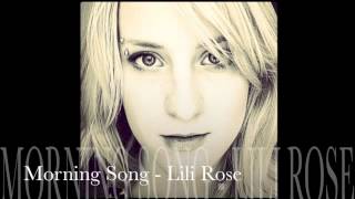 Lili Rose - Morning song