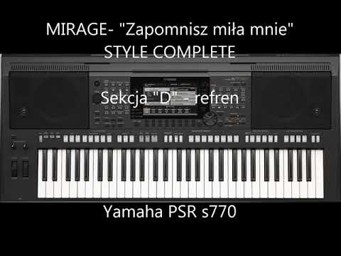 s770 Mirage - "Zapomnisz miła mnie" STYLE COMPLETE
