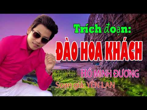 Ảnh bài hát Đào Hoa Khách - Thể hiện bởi Hồ Minh Đương