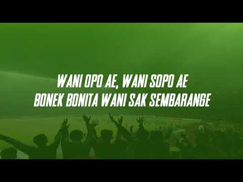 [ Persebaya Anthem 2018 ]  lirik Bonek Wani Sak Sembarange - Chant Bonek Green Nord Baru