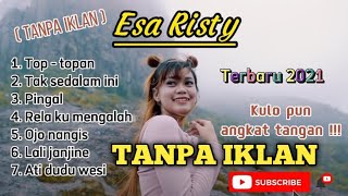 Download lagu Top topan - tak sedalam ini - Esa Risty Full album Terbaru TANPA IKLAN #toptopan #esaristy mp3 Download lagu Top topan - tak sedalam ini - Esa Risty Full album Terbaru TANPA IKLAN #toptopan #esaristy mp3