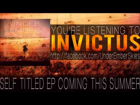 Under Ember Skies - Invictus (2013)