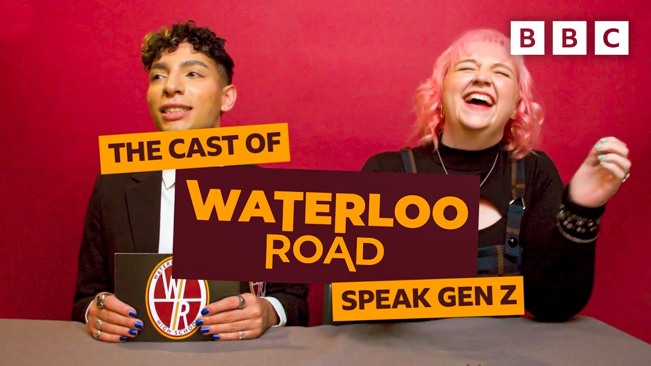 Can the teachers of Waterloo Road guess these Gen Z terms? | BBC