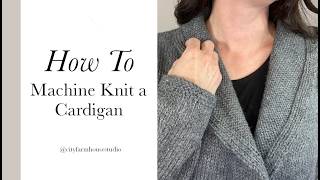 Machine Knit Put Your Records On Cardigan - Open Front, Women's Cardigan with Curved Collar Tutorial