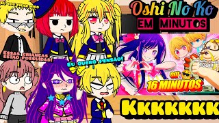 Oshi No Ko react A OSHI NO KO EM 16 MINUTOS 😂❤️ OSHI NO KO DA ZOEIRA •O Anime da Gravida • PARTE 2