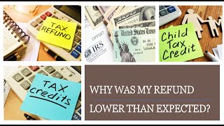 Why is my Tax Refund Lower Than Expected?