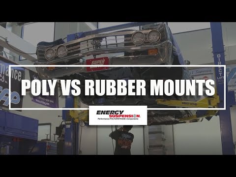 Poly VS  Rubber Mounts