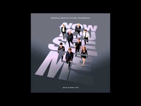 Brian Tyler - Now You See Me OST 2013