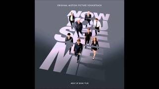 Brian Tyler - Now You See Me OST 2013