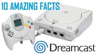 10 Amazing Sega Dreamcast Facts