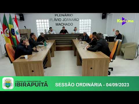 04/09/2023 - Sessão Ordinária da Câmara de Vereadores de Ibirapuitã