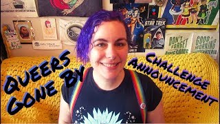 Queers Gone By - Challenge Announcement! [CC]